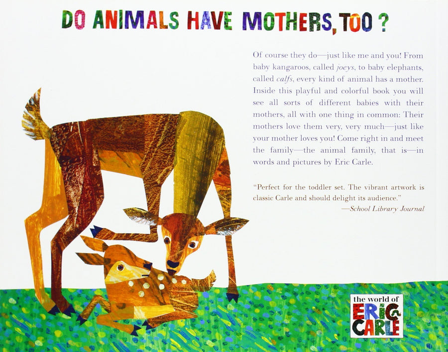 Does a Kangaroo Have a Mother, Too? by Eric Carle